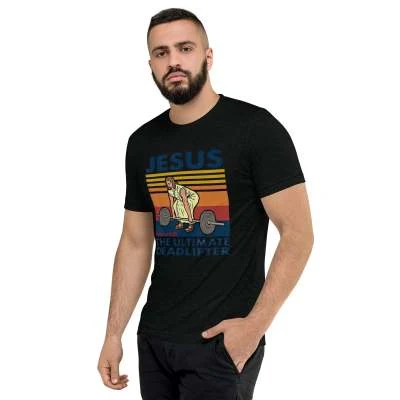 Title 3, Jesus Ultimate Lifter T-shirt – Lift your worko...